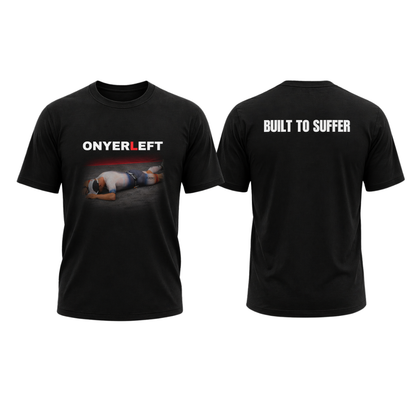 Built to Suffer (Pre Order)